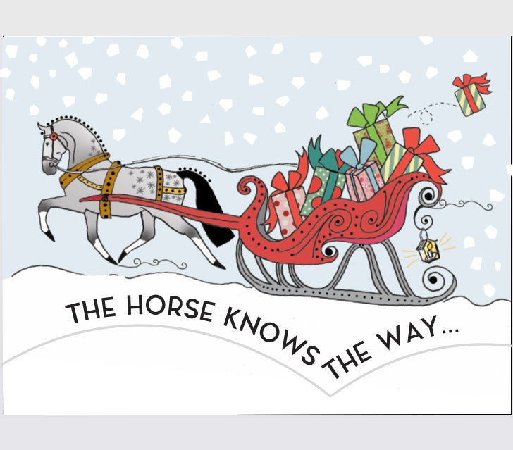 Horse Christmas Card: the Horse Knows the Way...